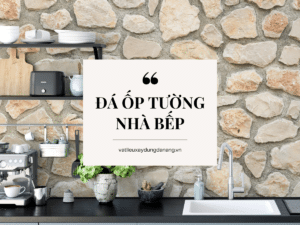 Đá ốp tường nhà bếp