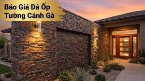 bao gia da op canh ga chi tiet 6Jzub5 18 Báo giá đá ốp cánh gà chi tiết